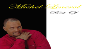 Best of Michel Linerol LORINA