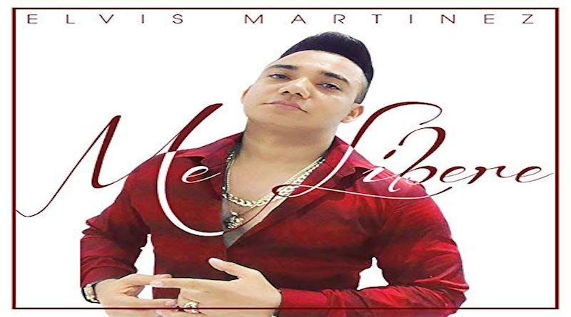 Télécharge, ME LIBERE Elvis Martinez