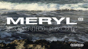 BAND SOT Meryl