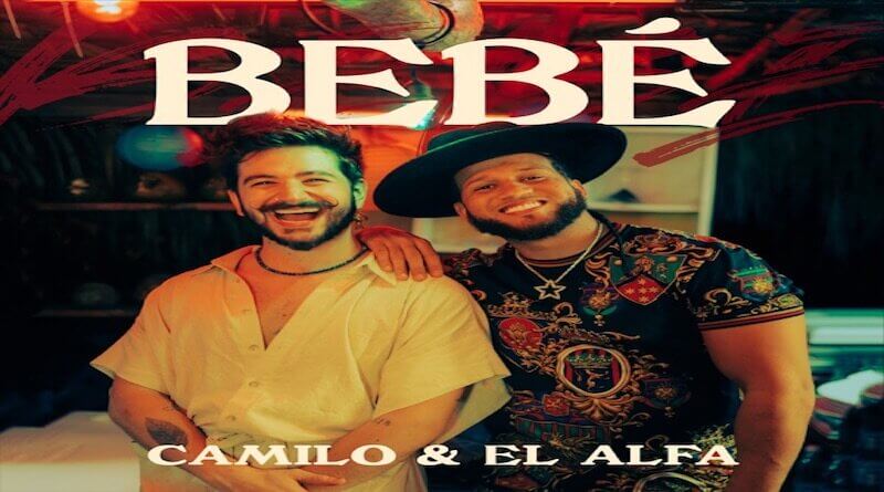 Camilo El Alfa BEBÉ - Bachata 2021