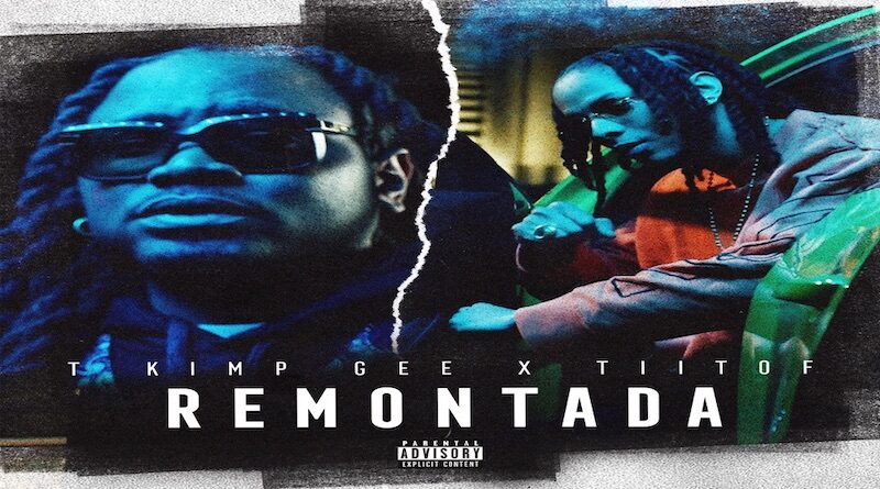 Remontada - T Kimp Gee & Tiitof, dance-hall 2022