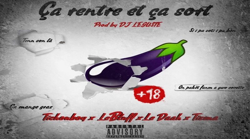 Ça sort et ça rentre - Dj Leguste, Bouyon 2022