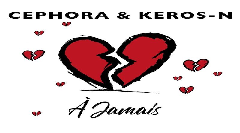 À jamais - Cephora & Keros-N, Afrobeats 2023