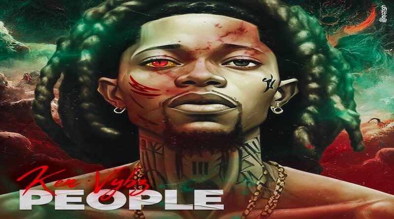 Rester fort - Ken Vybz album People, dance hall 2023