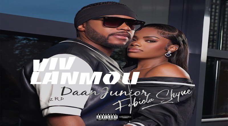 Daan Junior Ft Fabiola Shyne - Viv Lanmou, KOMPAS 2023