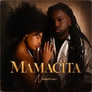 Mamacita – Naamix